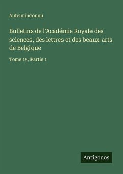 Cover Bulletins de l'Académie Royale des sciences, des lettres et des beaux-arts de Belgique