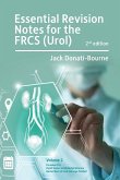 Essential Revision Notes for FRCS (Urol) - Volume 2 Essential Revision Notes for FRCS (Urol) - Volume 2