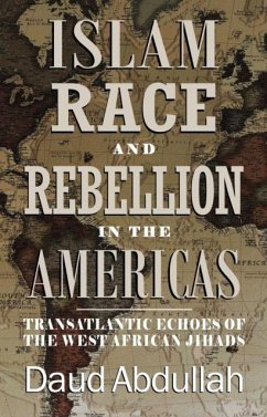 Cover Islam, Race and Rebellion in the Americas