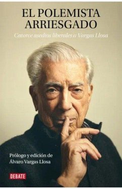 Cover El polemista arriesgado: Catorce asedios liberales a Vargas LLosa