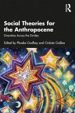 Social Theories for the Anthropocene