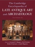 The Cambridge Encyclopaedia of Late Antique Art and Archaeology 2 Volume Hardback Set The Cambridge Encyclopaedia of Late Antique Art and Archaeology 2 Volume Hardback Set