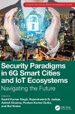 Security Paradigms in 6G Smart Cities and IoT Ecosystems Security Paradigms in 6G Smart Cities and IoT Ecosystems