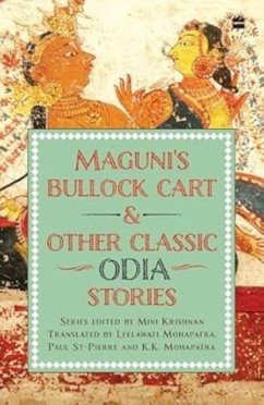 Cover Maguni's Bullock Cart And Other Classic Odia Stories