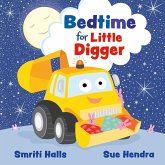 Bedtime for Little Digger Bedtime for Little Digger