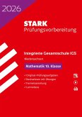 STARK Mathematik 10. Klasse - Integrierte Gesamtschule (IGS) 2026 Niedersachsen - Prüfungsvorbereitung STARK Mathematik 10. Klasse - Integrierte Gesamtschule (IGS) 2026 Niedersachsen - Prüfungsvorbereitung