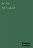 Du droit au travail Du droit au travail