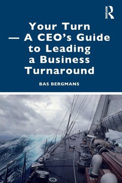 Cover Your Turn -A CEO's Guide to Leading a Business Turnaround