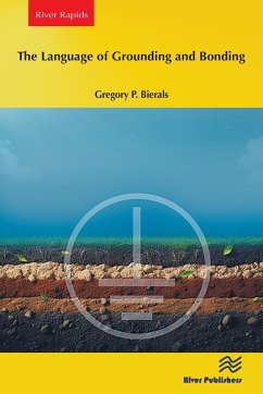 The Language of Grounding and Bonding - Bierals, Gregory P.