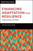 Financing Adaptation and Resilience Financing Adaptation and Resilience