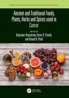 Cover Ancient and Traditional Foods, Plants, Herbs and Spices used in Cancer