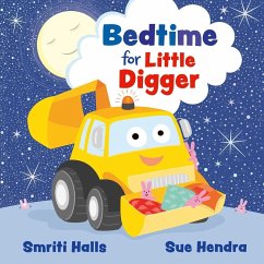Bedtime for Little Digger - Halls, Smriti