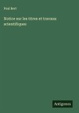 Notice sur les titres et travaux scientifiques