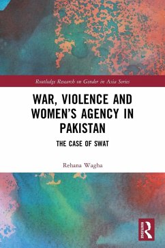 Cover War, Violence and Women's Agency in Pakistan