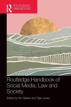 Routledge Handbook of Social Media, Law and Society