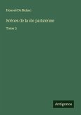Scènes de la vie parisienne Scènes de la vie parisienne