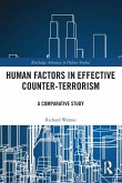 Human Factors in Effective Counter-Terrorism