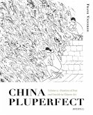 China Pluperfect II China Pluperfect II