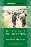 The Struggle for Liberation The Struggle for Liberation