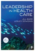 Leadership in Health Care Leadership in Health Care