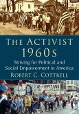 The Activist 1960s The Activist 1960s
