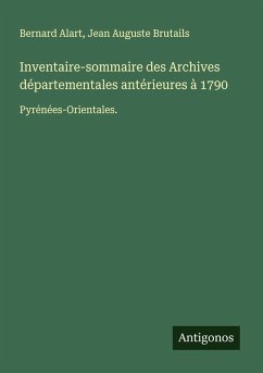Cover Inventaire-sommaire des Archives départementales antérieures à 1790