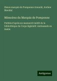 Mémoires du Marquis de Pomponne Mémoires du Marquis de Pomponne