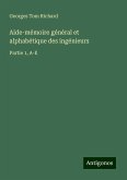 Aide-mémoire général et alphabétique des ingénieurs Aide-mémoire général et alphabétique des ingénieurs
