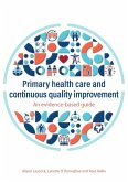 Primary health care and continuous quality improvement Primary health care and continuous quality improvement