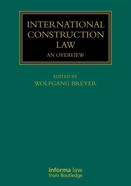 International Construction Law International Construction Law