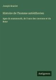 Histoire de l'homme antédiluvien