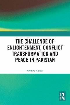 Cover The Challenge of Enlightenment, Conflict Transformation and Peace in Pakistan