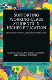Supporting Working-Class Students in Higher Education