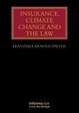 Insurance, Climate Change and the Law Insurance, Climate Change and the Law