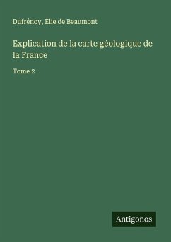 Cover Explication de la carte géologique de la France