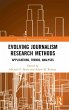 Evolving Journalism Research Methods - Bild 1