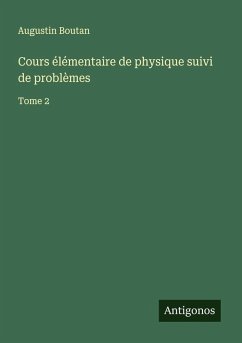 Cover Cours élémentaire de physique suivi de problèmes
