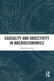 Causality and Objectivity in Macroeconomics