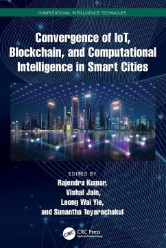 Convergence of IoT, Blockchain, and Computational Intelligence in Smart Cities