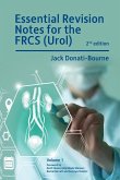 Essential Revision Notes for FRCS (Urol) 2nd Edition Volume 1 Essential Revision Notes for FRCS (Urol) 2nd Edition Volume 1
