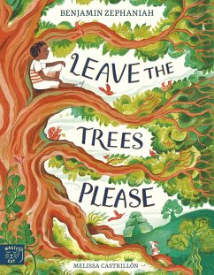 Leave the Trees, Please - Zephaniah, Benjamin