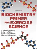 Biochemistry Primer for Exercise Science Biochemistry Primer for Exercise Science