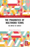 The Pragmatics of Multiword Terms