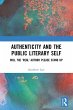 Authenticity and the Public Literary... - Bild 1