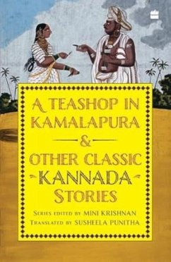 Cover A Teashop In Kamalapura And Other Classic Kannada Stories