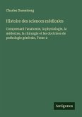 Histoire des sciences médicales
