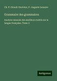 Grammaire des grammaires Grammaire des grammaires