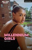 MILLENNIUM GIRLS MILLENNIUM GIRLS