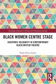 Black Women Centre Stage