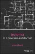 Tectonics as a Process in Architecture - Bild 1